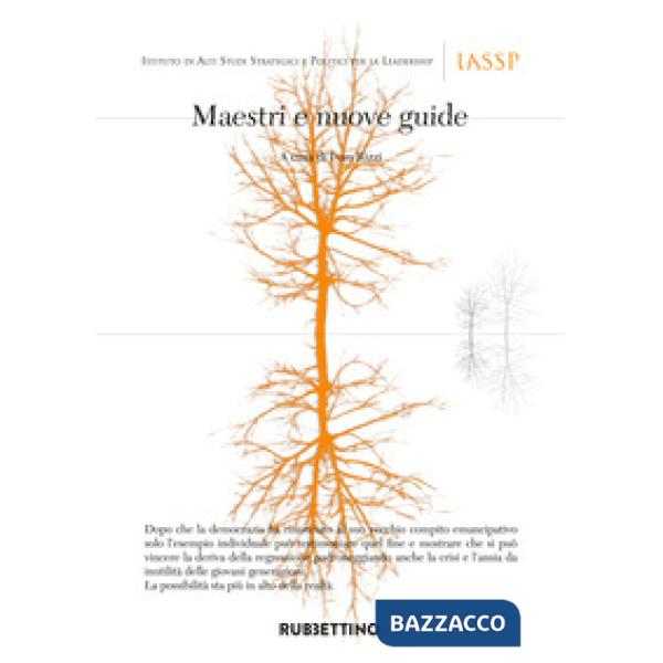 Maestri e nuove guide