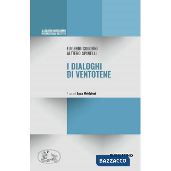 Dialoghi di Ventotene (I)