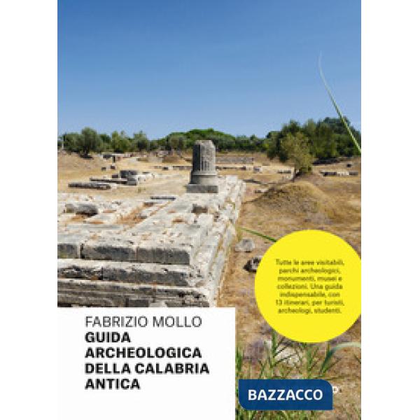 Guida archeologica della Calabria antica