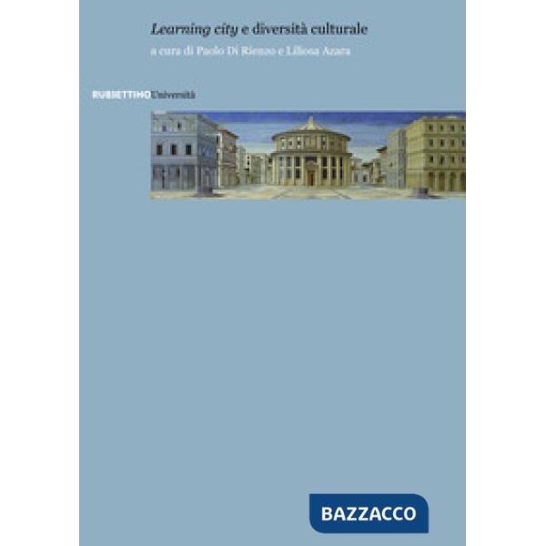 «Learning city» e diversità culturale