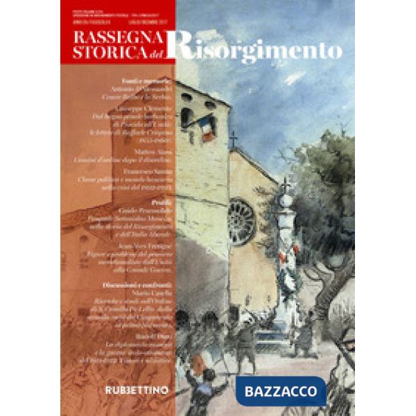 Rassegna storica del Risorgimento (2017). Vol. 2: Luglio-dicembre