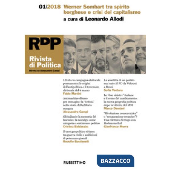 Rivista di politica (2018). Vol. 1: Werner Sombart tra spirito borghese e crisi del capitalismo