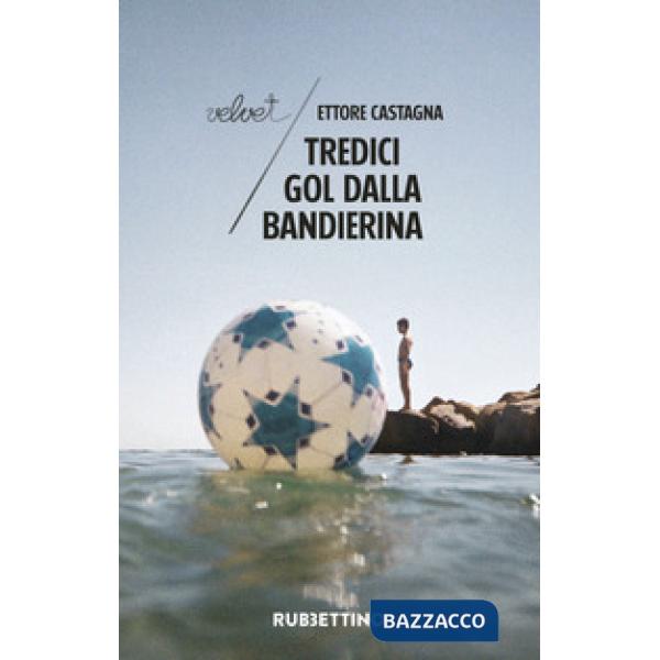 Tredici gol dalla bandierina