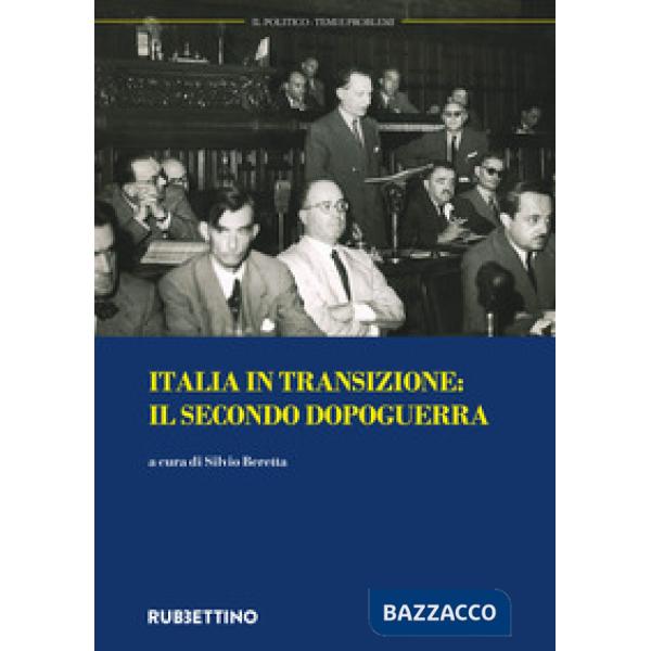 Politico. Rivista italiana di scienze politiche (2017) (Il). Vol. 3: Italia in t
