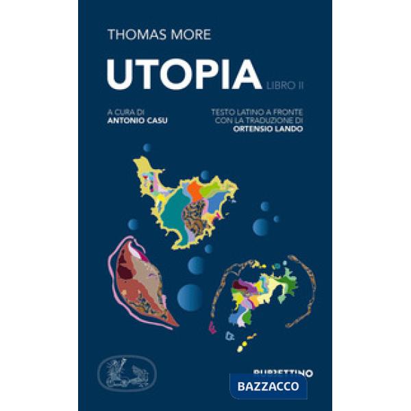 Utopia. Testo latino a fronte. Vol. 2