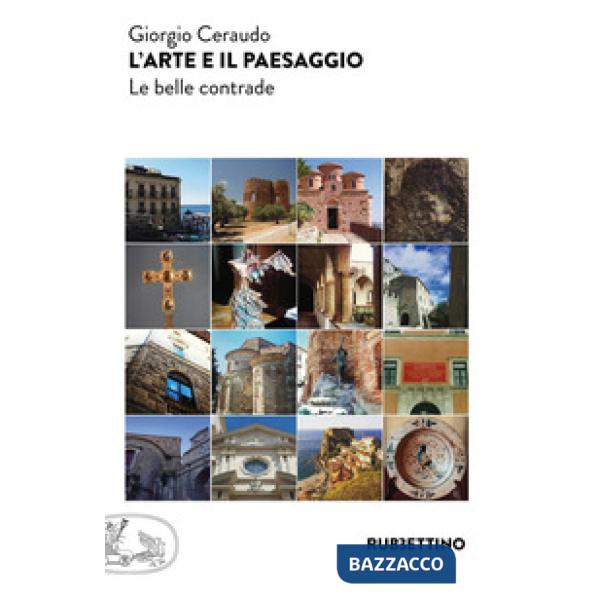 Arte e il paesaggio. Le belle contrade (L')