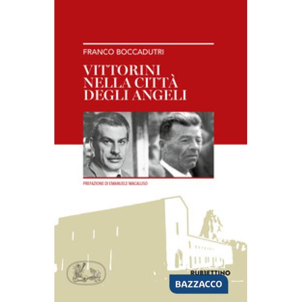 Vittorini nella città degli angeli
