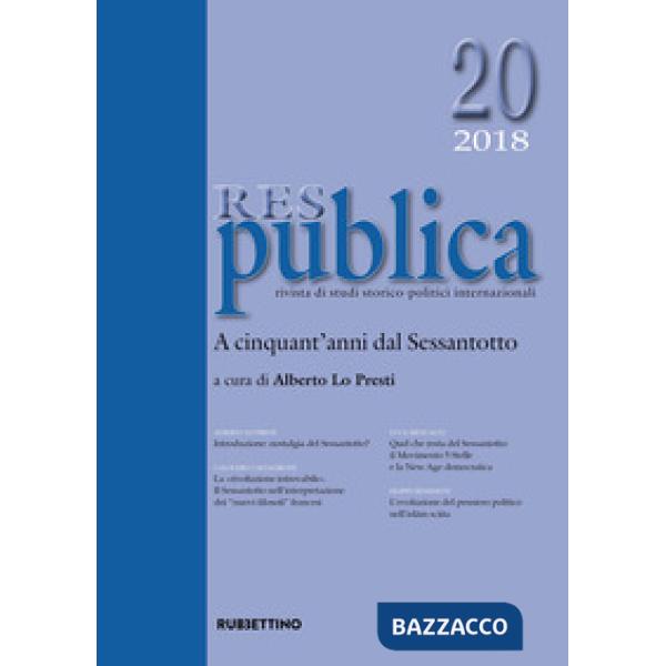 Res publica (2018). Vol. 20: A cinquant'anni dal Sessantotto