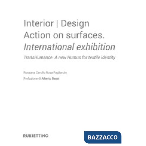 Interior design. Action on surfaces. International exhibition. TransHumance. A n