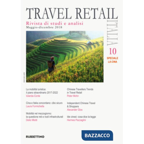 Travel retail Italia (2018). Vol. 10: Maggio-Dicembre