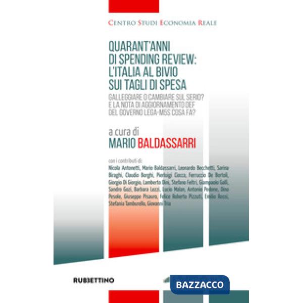 Quarant'anni di spending review: l'Italia al bivio sui tagli di spesa
