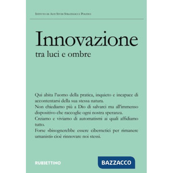 Innovazione tra luce e ombra