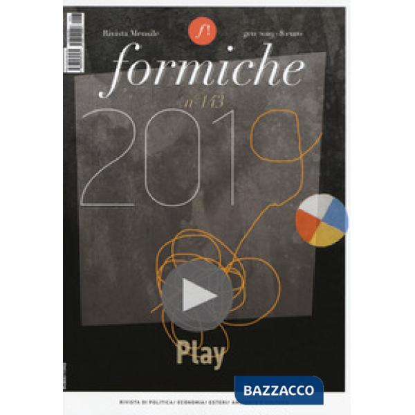 Formiche (2019). Vol. 143: Play (Gennaio)