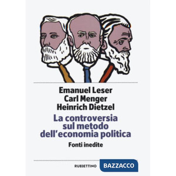 Controversia sul metodo dell'economia politica. Fonti inedite (La)