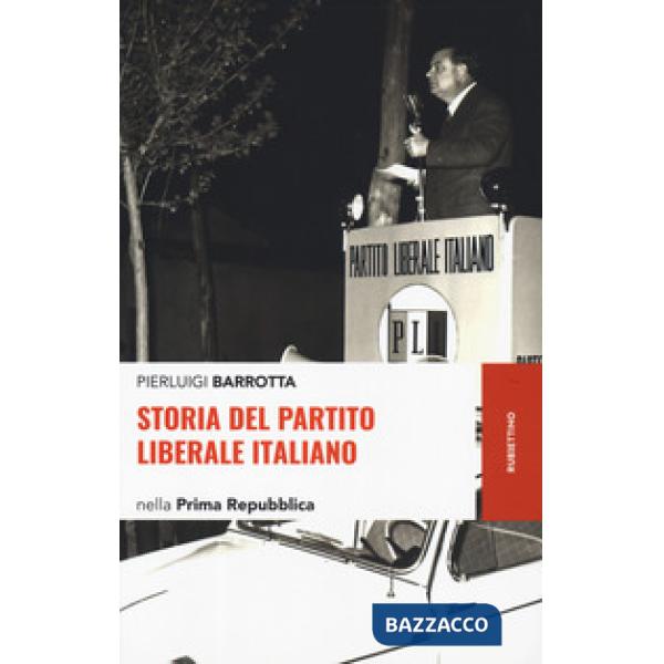 Storia del Partito liberale italiano nella Prima Repubblica
