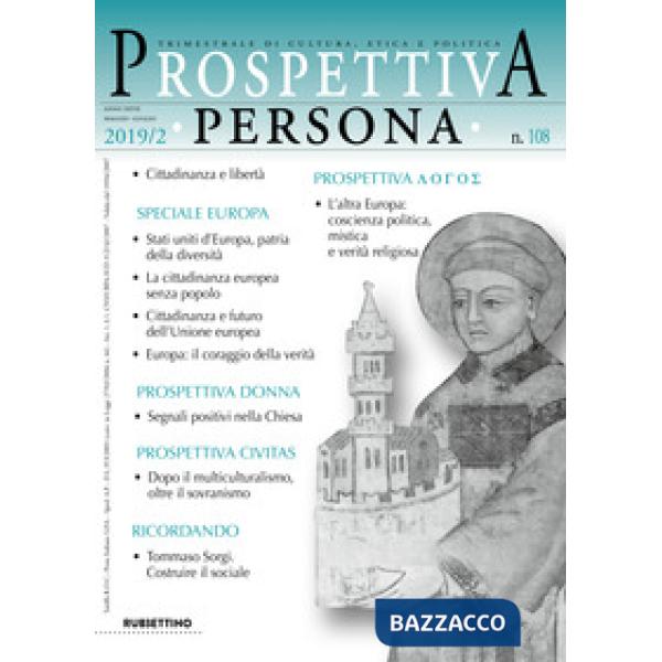Prospettiva persona. Trimestrale di cultura, etica e politica (2019). Vol. 108