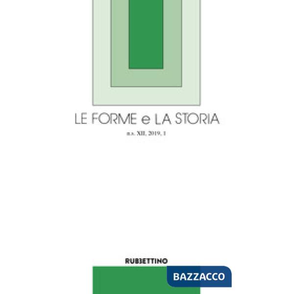 Forme e la storia (2019) (Le). Vol. 1