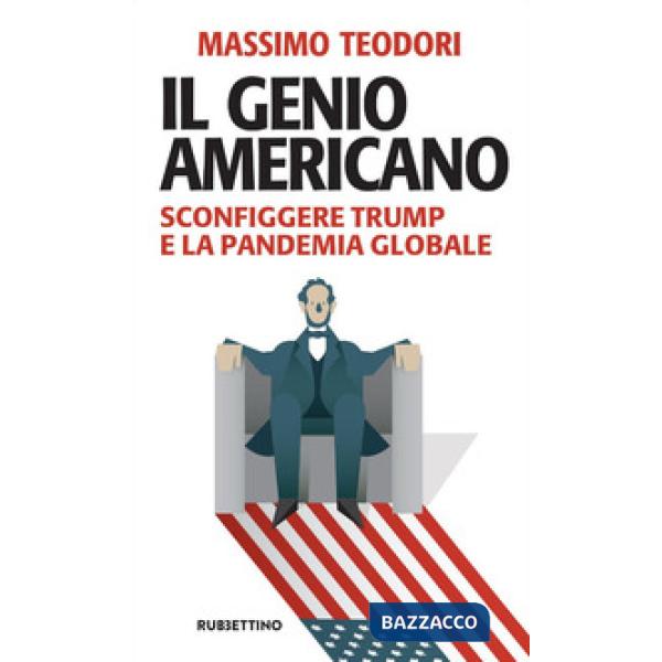 Genio americano. Sconfiggere Trump e la pandemia globale (Il)
