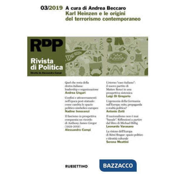 Rivista di politica (2019). Vol. 3: Karl Heinzen e le origini del terrorismo contemporaneo