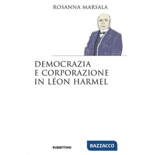 Democrazia e corporazione in Léon Harmel