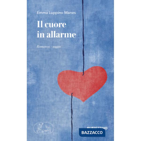 Cuore in allarme (Il)