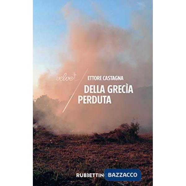 Della Grecìa perduta