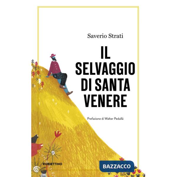 Selvaggio di Santa Venere (Il)