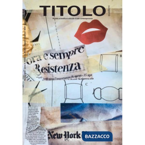 Titolo. Rivista scientifica e culturale d'arte contemporanea. Vol. 20