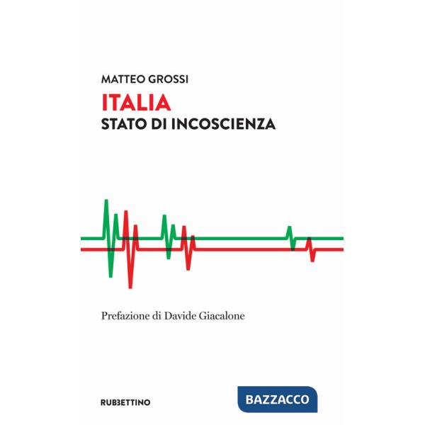 Italia. Stato di incoscienza