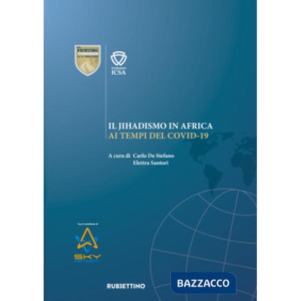 Jihadismo in Africa ai tempi del Covid-19 (Il)