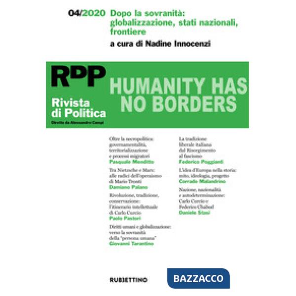 Rivista di politica (2020). Vol. 4: Dopo la sovranità: globalizzazione, stati nazionali, frontiere