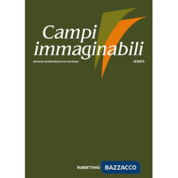 Campi immaginabili (2020). Vol. 62-63