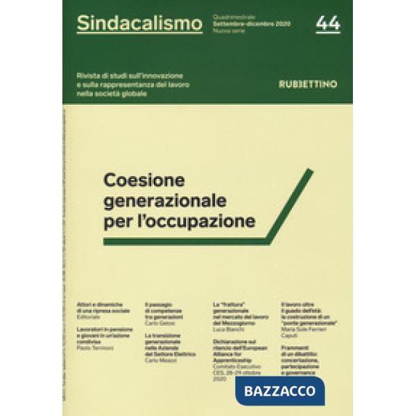 Sindacalismo. Rivista di studi sull'innovazione e sulla rappresentanza del lavoro nella società globale (2021)