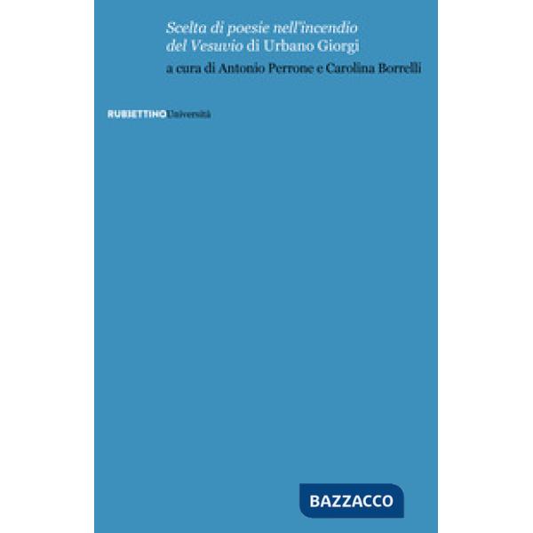 «Scelta di poesie nell'incendio del Vesuvio» di Urbano Giorgi