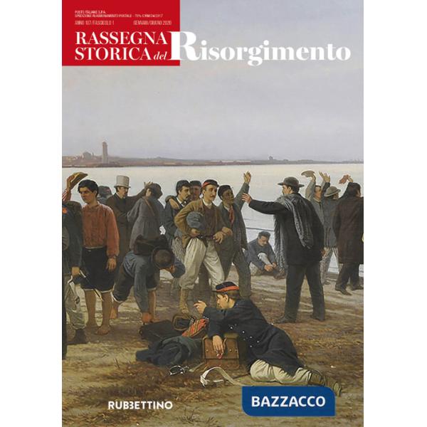 Rassegna storica del Risorgimento (2020). Vol. 1