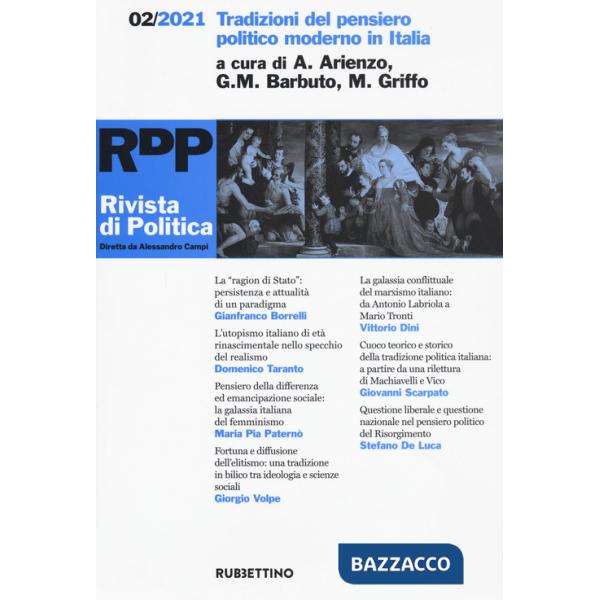 Rivista di politica (2021). Vol. 2: Tradizioni del pensiero politico moderno in Italia