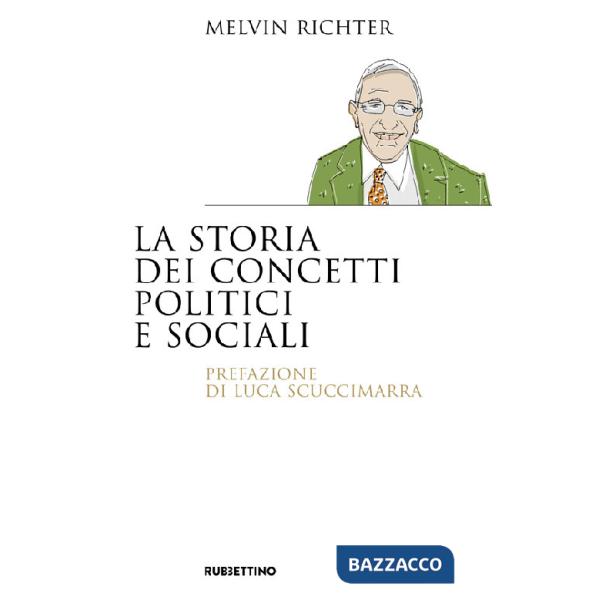 Storia dei concetti politici e sociali (La)