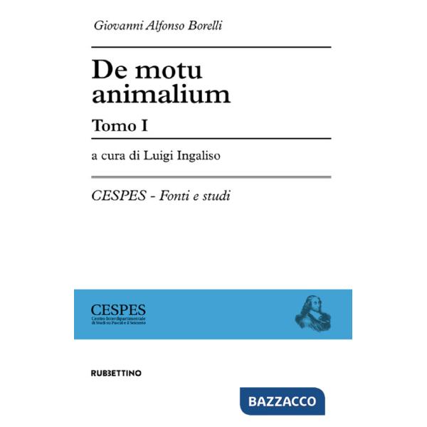 De motu animalium. Vol. 1-2