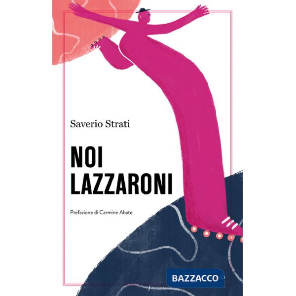 Noi lazzaroni
