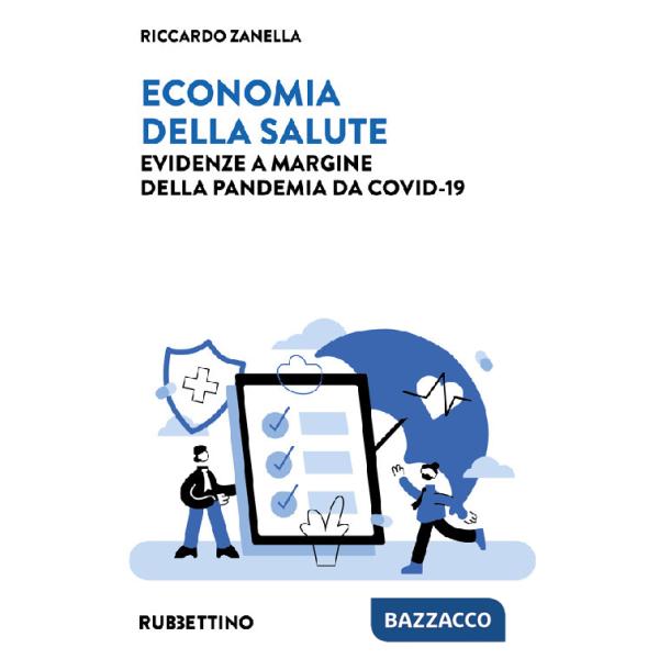 Economia della salute. Evidenze a margine della pandemia da Covid-19