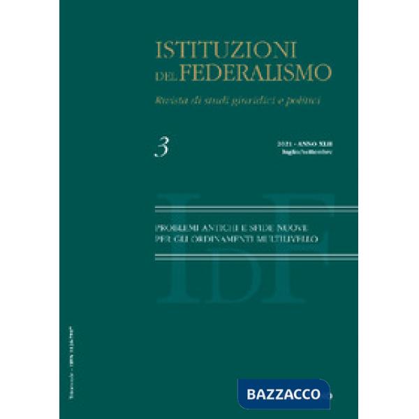 Istituzioni del federalismo. Rivista di studi giuridici e politici (2022). Vol. 3: Pubbliche amministrazioni e terzo settore