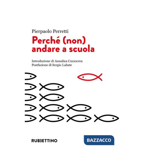 Perché (non) andare a scuola