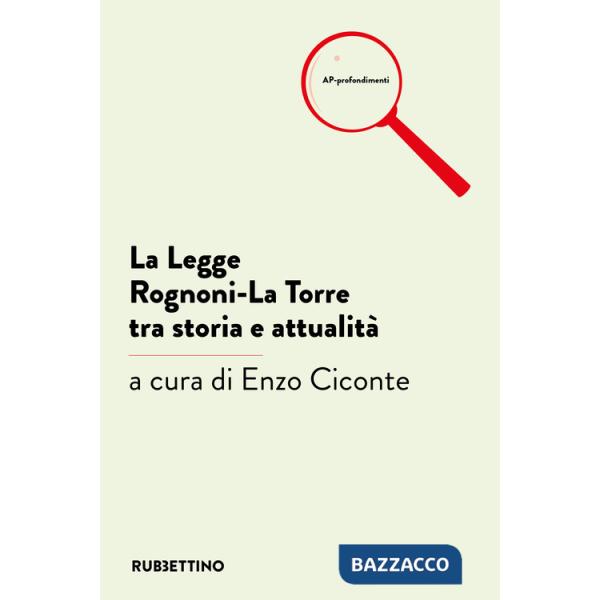 Legge Rognoni-La Torre tra storia e attualità (La)