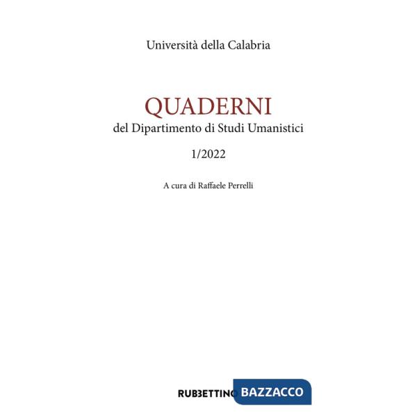 Quaderni del dipartimento di studi umanistici. Ediz. inglese e italiana (2022). Vol. 1