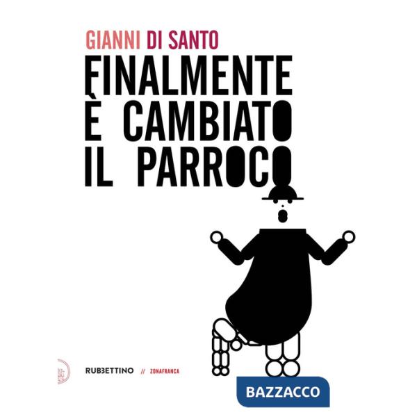 Finalmente è cambiato il parroco