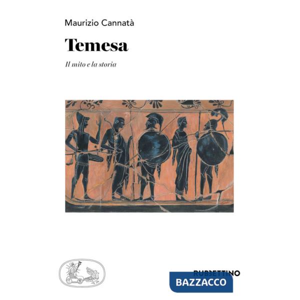 Temesa. Il mito e la storia