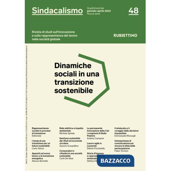 Sindacalismo. Rivista di studi sull'innovazione e sulla rappresentanza del lavoro nella società globale (2022). Vol. 48