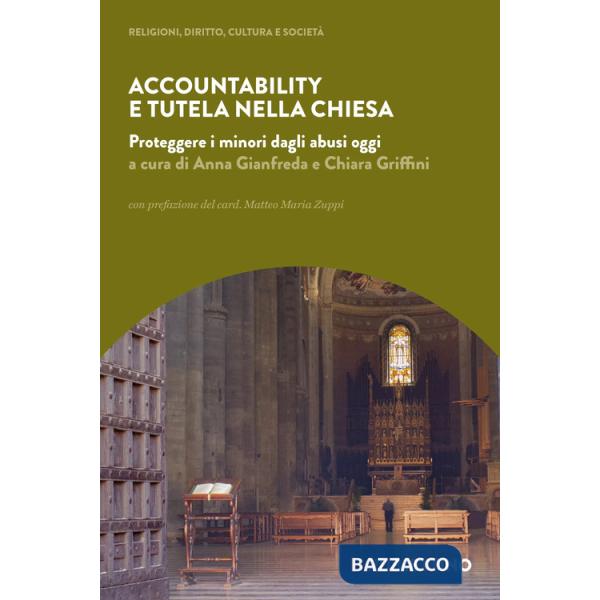 Accountability e tutela nella Chiesa. Proteggere i minori dagli abusi oggi