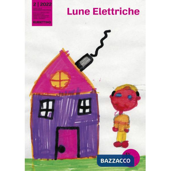 Lune elettriche (2022). Vol. 2