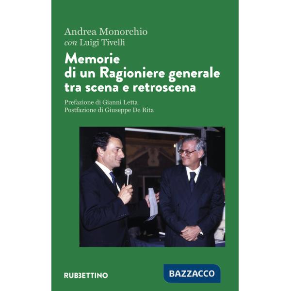 Memorie di un ragioniere generale tra scena e retroscena
